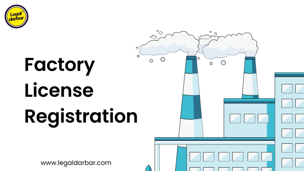 Factory License Registration